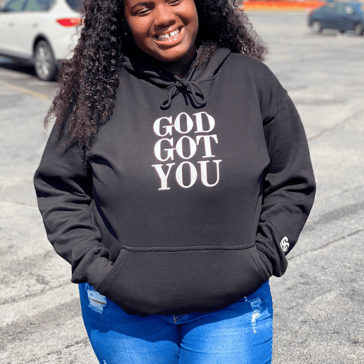 God Got You Hoodie
