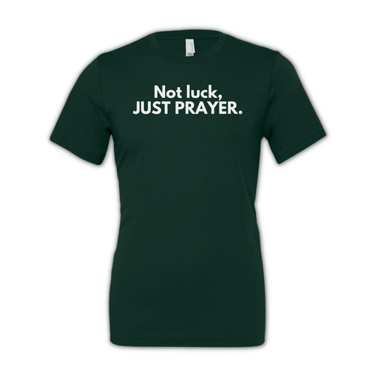 Just Prayer T-shirt