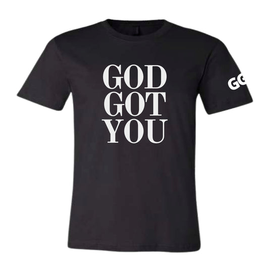 God Got You T-shirt