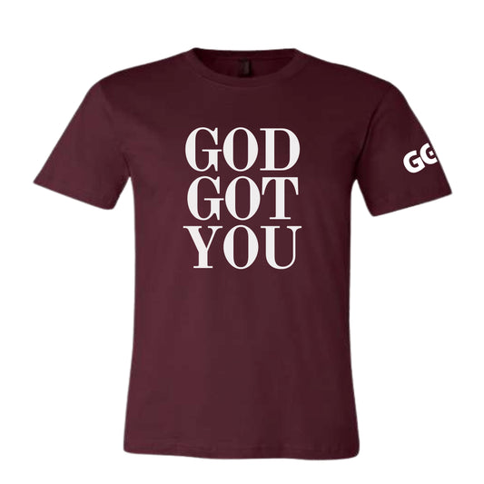 God Got You T-shirt